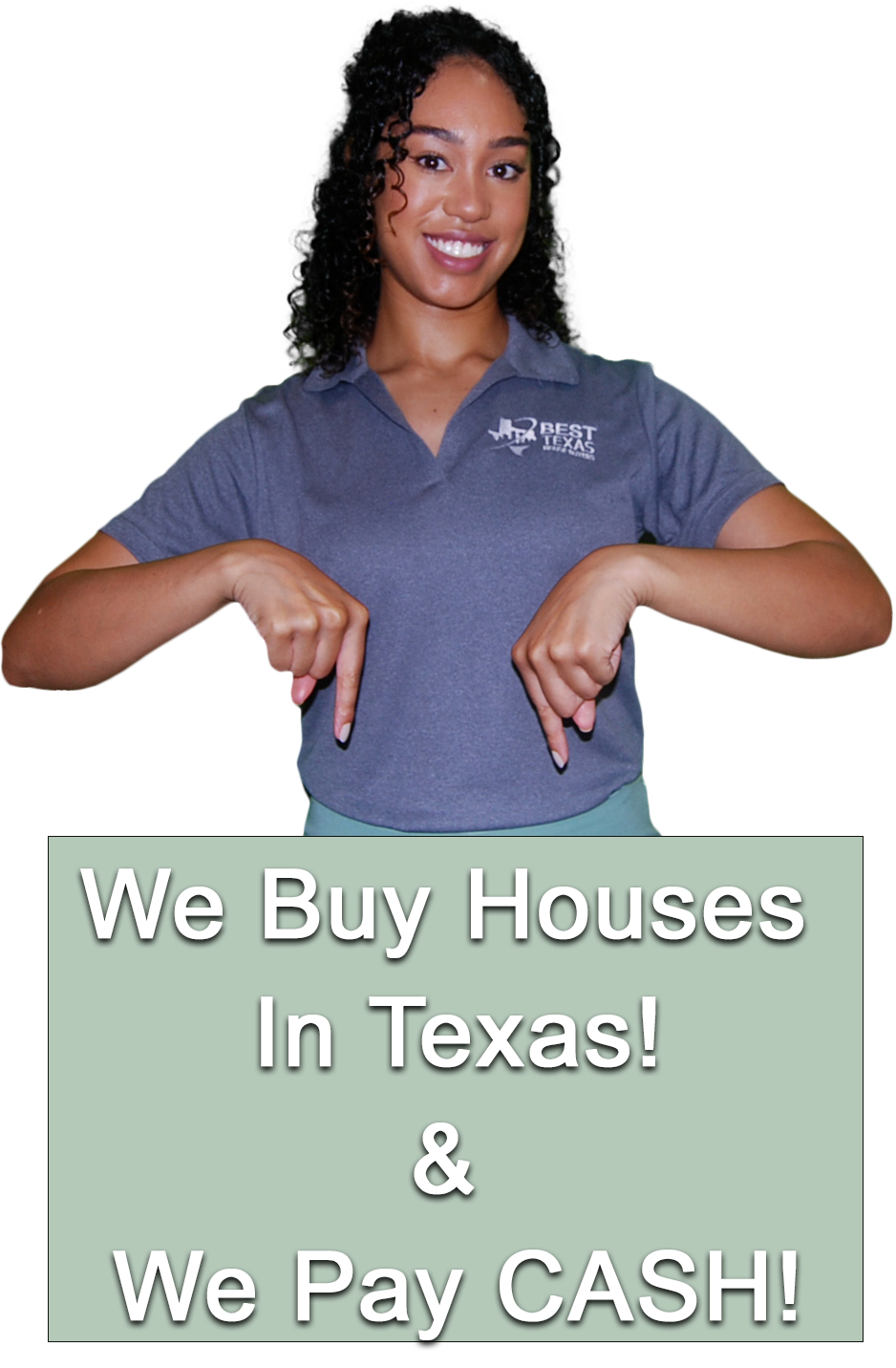 Nicole, co-owner of Best Texas House Buyers, pointing down to a sign that reads "We Buy Houses in Texas and We Pay Cash," emphasizing the company's hassle-free cash home-buying services in Dallas, Texas